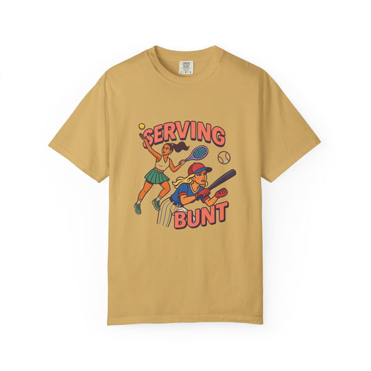Serving Bunt T-Shirt (Comfort Colors)