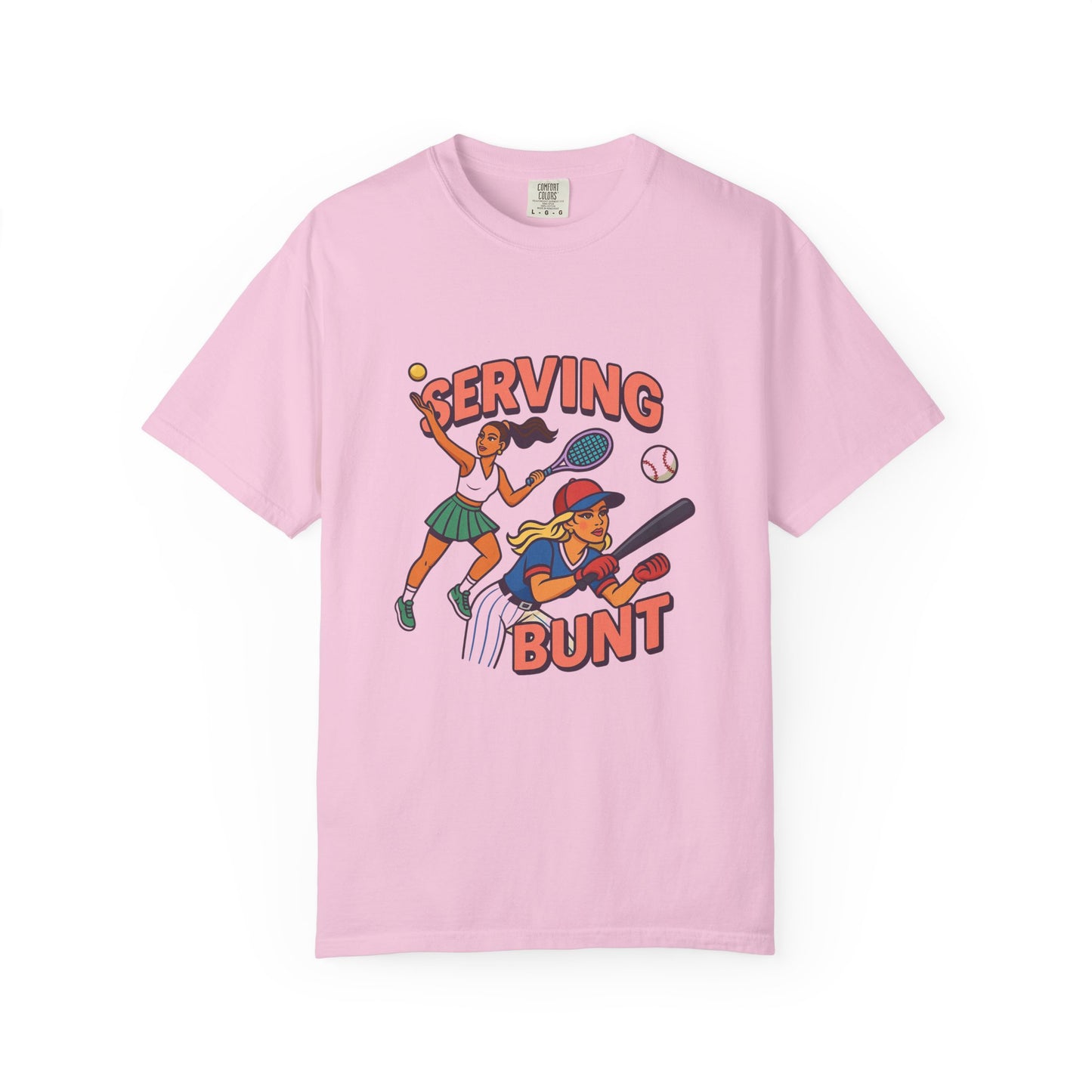 Serving Bunt T-Shirt (Comfort Colors)
